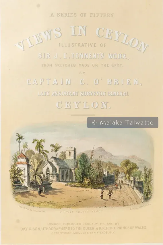 Captain Charles O'Brien: St. Paul's Church, Kandy.